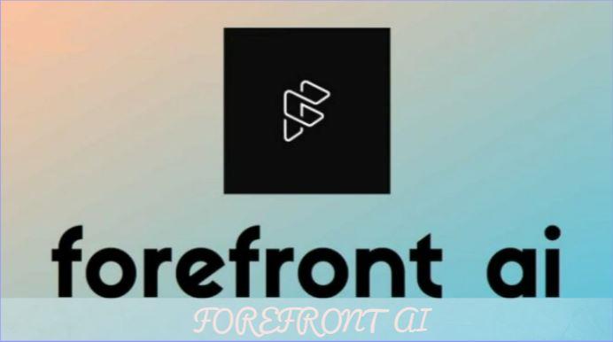 forefront ai by www.fight247news.com